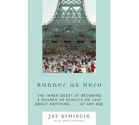 Jay Kimiecik Doug Newburg Runner as Hero (Tascabile)