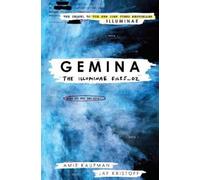 Jay Kristoff Amie Kaufman Gemina (Tascabile) Illuminae Files