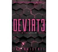 Jay Kristoff DEV1AT3 (Deviate) (Copertina rigida) LIFEL1K3