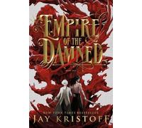 Jay Kristoff Empire of the Damned (Copertina rigida) Empire of the Vampire
