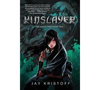 Jay Kristoff Kinslayer (Tascabile) Lotus War