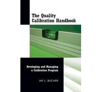 Jay L Bucher The Quality Calibration Handbook (Copertina rigida)