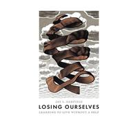 Jay L. Garfield Losing Ourselves (Tascabile)