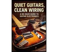 Jay Large Quiet Guitars, Clean Wiring (Tascabile)