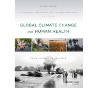 Jay Lemery Global Climate Change and Human Health (Tascabile)