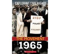 Jay Leslie 1965 (Exploring Civil Rights: The Movement) (Copertina rigida)