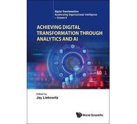 Jay Liebowitz Achieving Digital Transformation Through Analyt (Copertina rigida)