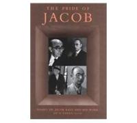 Jay M. Harris The Pride of Jacob (Copertina rigida)