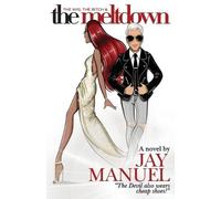 Jay Manuel The Wig, The Bitch & The Meltdown (Tascabile)