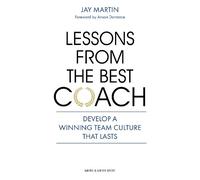 Jay Martin Lessons from the Best Coach (Tascabile)