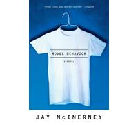 Jay McInerney Model Behavior (Tascabile) Vintage Contemporaries