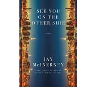Jay McInerney See You on the Other Side (Copertina rigida)