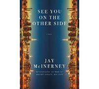 Jay McInerney See You on the Other Side (Copertina rigida)