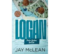 Jay McLean Logan - A Preston Brothers Novel (Book 2) (Tascabile)
