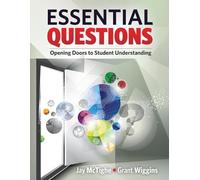 Jay McTighe Grant Wiggins Mctighe Jay Essential Questions (Tascabile)