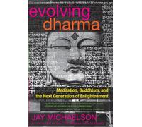 Jay Michaelson Evolving Dharma (Tascabile)