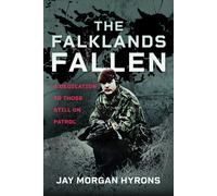 Jay Morgan Hyrons The Falklands Fallen (Copertina rigida)