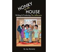 Jay Moriarty Honky in the House (Tascabile)