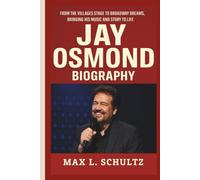 JAY OSMOND BIOGRAPHY: From The Villages Stage to Broadway Dreams, Bringing His Music and Story to Life