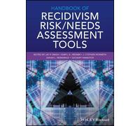 Jay P. Singh Handbook of Recidivism Risk / Needs Assessment Tools (Tascabile)