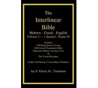 Interlinear Hebrew Greek English Bible, Volume 2 of 4 Volume Set - 1 Samuel -