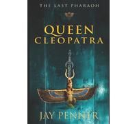 Jay Penner The Last Pharaoh - Book II - Queen (Tascabile) Last Pharaoh