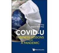 Jay Prag Amanda Ishak Covid U: Business Lessons From A Pand (Copertina rigida)
