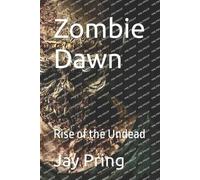 Jay Pring Zombie Dawn (Tascabile) Zombie Dawn