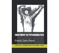 Jay R Greenberg Jeremy D Safran Lewis Aron J ENACTMENT IN PSYCHOANAL (Tascabile)