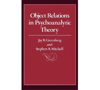 Jay R. Greenberg Stephen A. Object Relations in Psychoanalyt (Copertina rigida)