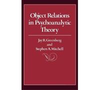 Jay R. Greenberg Stephen A. Object Relations in Psychoanalyt (Copertina rigida)