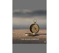 Jay R The Moral Compass (Tascabile)