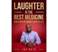 Jay Reid Laughter Is The Best Medicine (Tascabile)