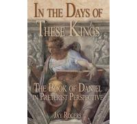 Jay Rogers In The Days of These Kings (Tascabile)