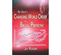 Jay Rogers Ray Dalio's Changing World Order (Tascabile)
