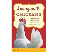 Jay Rossier Living with Chickens (Tascabile) Living with