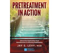 Jay S Levy Pretreatment In Action (Copertina rigida)