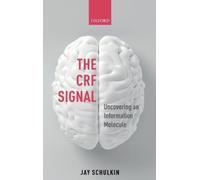 Jay Schulkin The CRF Signal (Copertina rigida)