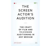Jay Scully The Screen Actor's Audition (Tascabile)
