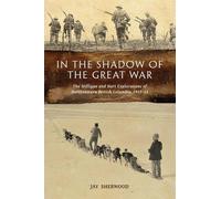 Jay Sherwood In the Shadow of the Great War (Tascabile)