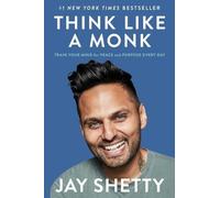 Jay Shetty Think Like a Monk (Copertina rigida)
