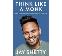 Jay Shetty Think Like a Monk (Tascabile)