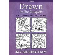 Jay Sidebotham Drawn to the Gospels (Tascabile)