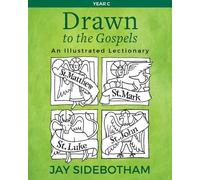 Jay Sidebotham Drawn to the Gospels (Tascabile)