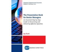 Jay Surti The Presentation Book for Senior Managers (Tascabile)