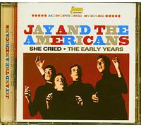 Jay & The Americans - She Cried: Early Years