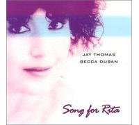 Jay Thomas/Becca Duran - Song For Rita (US Import)