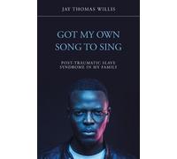 Jay Thomas Willis Got My Own Song to Sing (Tascabile)