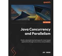 Jay Wang Java Concurrency and Parallelism (Tascabile)