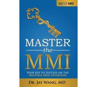 Jay Wang Master the MMI (Tascabile)